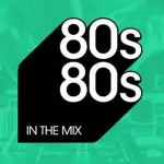 80s80s - In The Mix