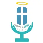 Radios Cristianas - Adora a Dios Radio