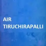 All India Radio - AIR Tiruchirapalli