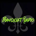 Banquet Radio