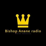 Bishop Anane Radio