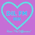 DIL FM 80s