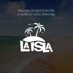 Dash Radio - La Isla - Pure Bachata