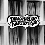 Discothèque Fantastique Radio