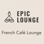 Epic Lounge - French Café Lounge