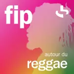 FIP autour du reggae