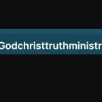 God Christ Truth Ministry 