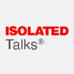 ISOLATED Talks® Radio