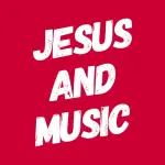 Jesus and Music