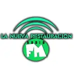 La Nueva Restauracion Radio FM