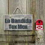 La Bandida - Tex Mex