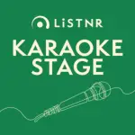 LisTNR - Karaoke Stage