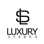 Luxury Stereo 