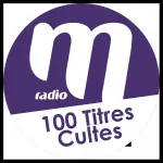 M Radio - 100 Titres Cultes