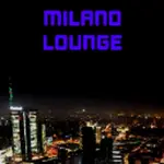 Milano Lounge Radio