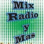 Mix Radio y Mas