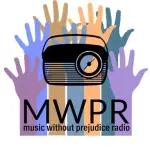 Music Without Prejudice Radio (MWPR)