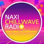 Naxi Radio - Chillwave Radio