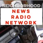 Neighborhood News Radio Network