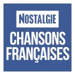 Nostalgie - Chansons Françaises