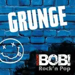 RADIO BOB! - BOBs Grunge