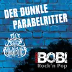 RADIO BOB! - Der dunkle Parabelritter