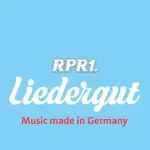 RPR1. - Liedergut - Music made in Germany