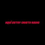 Radio Aqui Estoy Cristo