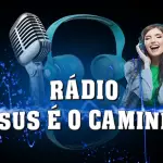 Rádio Jesus é o Caminho