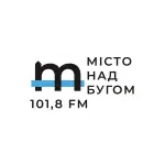 Радіо Місто Над Бугом