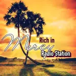 Rich in Mercy Radio