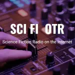 Sci-Fi OTR Internet Radio