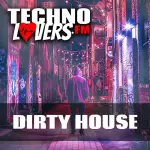 Technolovers.fm - Dirty House