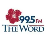 99.5 The Word - KGU-FM