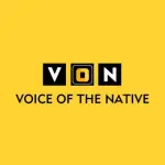 VOICE OF THE NATIVE (VON)