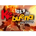 Ke Buena Escárcega - XEESC