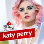 planet radio - planet Katy Perry