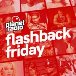 planet radio - planet flashback friday