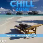 113FM Radio - Chill Zone