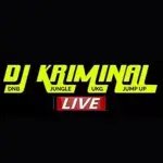 DJ KRIMINAL LIVESTREAM