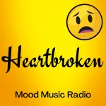  Mood Music Radio - Heartbroken