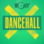 Mouv' - DanceHall